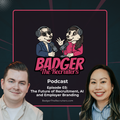 Badger The Recruiters Podcast: Episode 03 - The Future of Recruitment, AI and Employer Branding